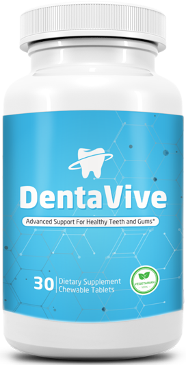 DentaVive bottle — dietary supplement with 30 chewable tablets, labelled advanced support for healthy teeth and gums